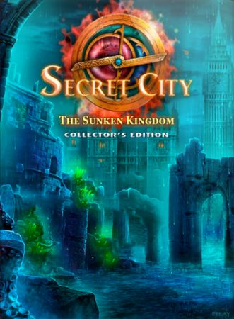 Тайный город 2: Затонувшее королевство