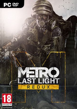 Metro: Last Light Redux