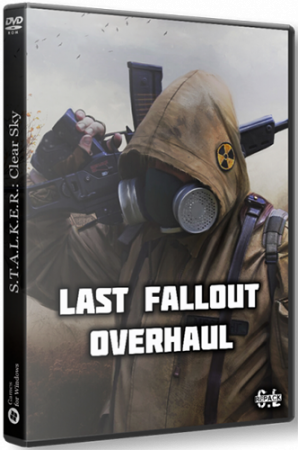 Сталкер Last Fallout Overhaul